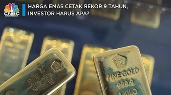 Harga Emas Cetak Rekor 9 Tahun Nih, Investor Harus Gimana?