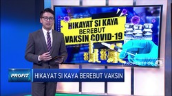 Hikayat Si Kaya Berebut Vaksin