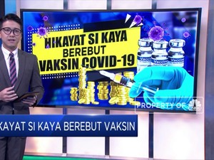Hikayat Si Kaya Berebut Vaksin