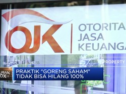 OJK: Praktik "Goreng Saham" Tidak Bisa Hilang 100%