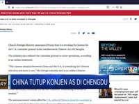 Balas AS, China Tutup Konjen AS di Chengdu