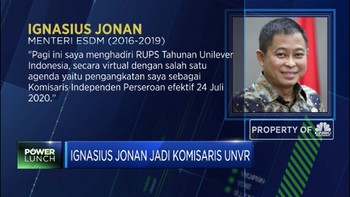 Sah! Ignasius Jonan Jadi Komisaris Unilever
