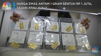 Harga Emas Antam 1 Gram Tembus Rp 1 Juta, Tahan atau Jual?