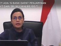 Catat! Ada 15 Bank Dapat Penjaminan Kredit dari Sri Mulyani