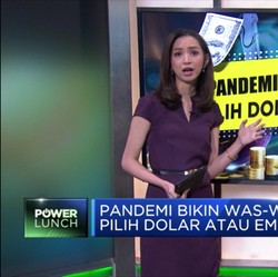 Pandemi Bikin Was-was, Pilih Dolar atau Emas?