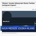 Goodbye, Semua Akun Medsos Jouska Hilang