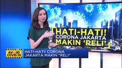 Hati-hati! Corona Jakarta Makin 