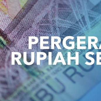 Dibayangi Hantu Resesi, Ini Pergerakan Rupiah Sepekan
