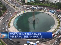 Corona Masih Ganas,  Pekerja 