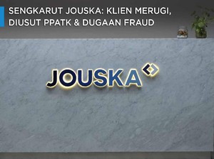 Sengkarut Jouska: Klien Merugi, Diusut PPATK & Dugaan Fraud