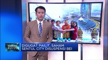 Digugat Pailit, Saham Sentul City Disuspensi BEI