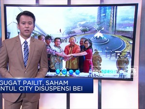 Digugat Pailit, Saham Sentul City Disuspensi BEI