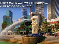 Singapura Makin Was-was! Ekonominya Bakal Merosot 5-7%di 2020