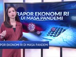 Rapor Ekonomi RI di Masa Pandemi