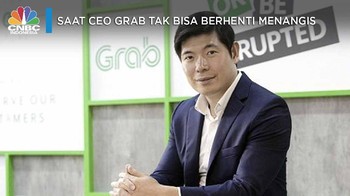 Saat CEO Grab Tak Bisa Berhenti Menangis
