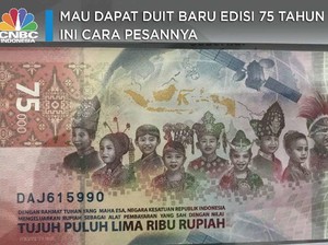 Mau Dapat Duit Baru Edisi HUT RI ke 75? Ini Cara Pesannya