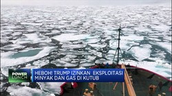 Heboh! Trump Izinkan Eksploitasi Minyak & Gas di Kutub