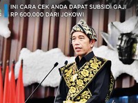 Ini Lho Cara Cek dapat Subsidi Gaji Rp 600.000 dari Jokowi