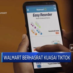 Walmart Berhasrat Kuasai Tiktok