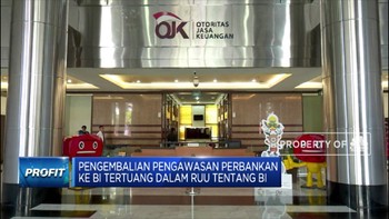 Bukan OJK, Pengawasan Bank Kembali Ke BI