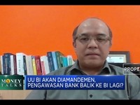Pengawasan Bank Balik dari OJK ke BI? Ekonom: Evaluasi Lagi