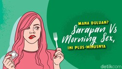 Sarapan atau Morning Sex, Sebaiknya Mana Duluan? Ini Saran Pakar