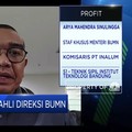 Arya Sinulingga: Kami Tertibkan Aturan Staf Ahli Direksi BUMN