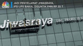 Jadi Penyelamat Jiwasraya, IFG Life Bakal Disuntik PMN Rp20 T