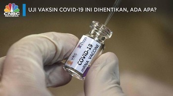 Uji Vaksin Covid-19 ini Dihentikan, Apa yang Terjadi?