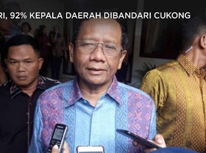 Ngeri, 92% Kepala Daerah Dibandari Cukong