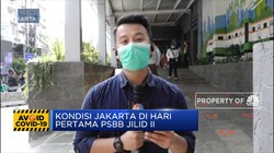 Begini Kondisi Jakarta di Hari Pertama PSBB Jilid II