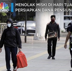 Menolak Miskin di Hari Tua, Persiapkan Dana Pensiun