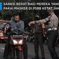 Sanksi Berat Bagi Mereka Yang Ogah Pakai Masker di PSBB Ketat