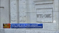 WTO Sentil Tarif Amerika Serikat ke China