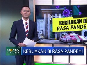 Kebijakan BI Rasa Pandemi