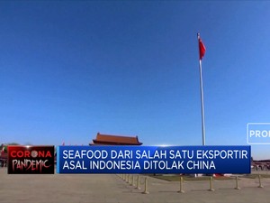 Diduga Tercemar Covid-19, China Tolak Seafood Asal Indonesia