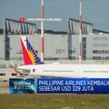 Phillipine Airlines Kembalikan Refund Sebesar USD 329 Juta