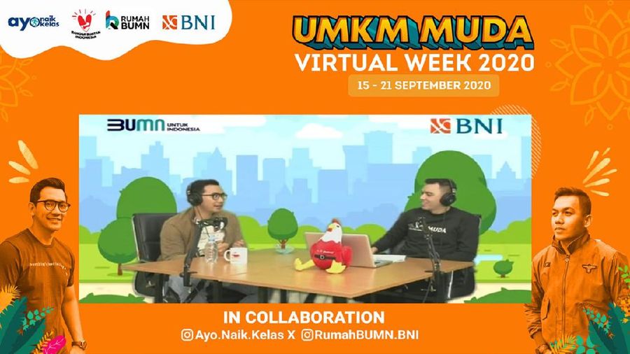 Rumah BUMN BNI kepada generasi milenial, PT Bank Negara Indonesia (Persero) Tbk (BNI) berkolaborasi dengan Ayo Naik Kelas menyelenggarakan program UMKM MUDA Virtual Week pada 15 – 21 September 2020.