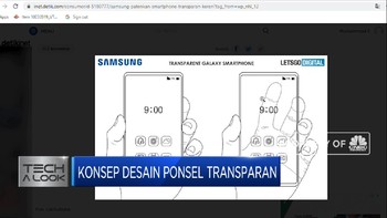 Wow! Samsung Patenkan Teknologi Desain Smartphone Transparan