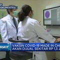 China Siap Jual Vaksin Covid-19, Ini Harganya