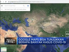 Ada Fitur Baru Google Maps untuk Data Covid-19