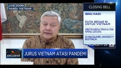 Tegas Terapkan Kebijakan, Kunci Sukses Vietnam Atasi Covid-19
