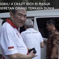 Gokil! 4 Crazy Rich RI Masuk Deretan Orang Terkaya Dunia