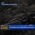 Azerbaijan Hancurkan Rudal Armenia