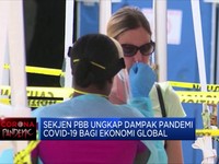 Sekjen PBB Ungkap Dampak Covid-19 Bagi Ekonomi Global