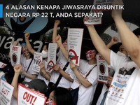 4 Alasan Kenapa Jiwasraya Disuntik Negara Rp22 T, Setuju Gak?
