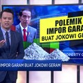 Polemik Impor Garam Buat Jokowi Geram