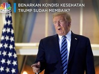 Benarkan Kondisi Kesehatan Trump Sudah Membaik?