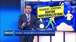 Mandat Jokowi Bentuk Korporasi Petani