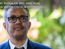 Simak! 'Ramalan' Bos WHO Soal Kapan Vaksin Covid-19 Ditemukan
